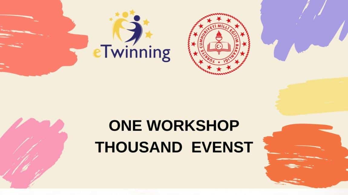 ONE WORKSHOP THOUSAND EVENTS